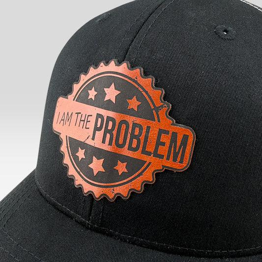 I Am the Problem Trucker Hat, Funny Sarcastic Gift